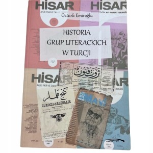 Książka Historia Grup Literackich w Turcji Ozturk Emiroglu