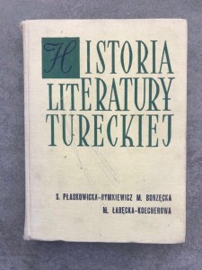 Książka Historia literatury tureckiej Płaskowicka Borzęcka
