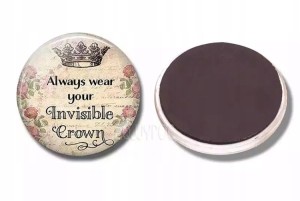 Magnes Always wear your invisible crown 26