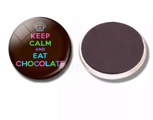 Magnes na lodówkę Keep calm And eat chocolate 31