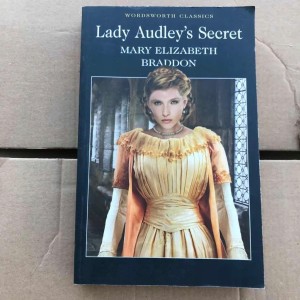 Lady Audley's Secret Mary Elizabeth Braddon
