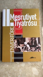 Mesrutiyet Tiyatrosu książka w języku tureckim