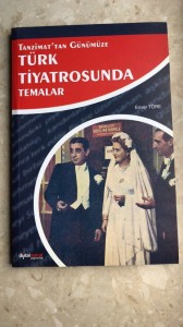 Tanzimat'tan Gunumuze Turk Tiyatrosunda Temalar
