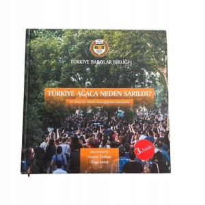 Książka w języku tureckim Album Turkiye Agaca Neden Sarildi ? Nesrin Turhan