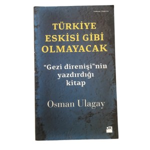 Książka w języku tureckim Turkiye Eskisi Gibi Olmayacak Osman Ulagaya